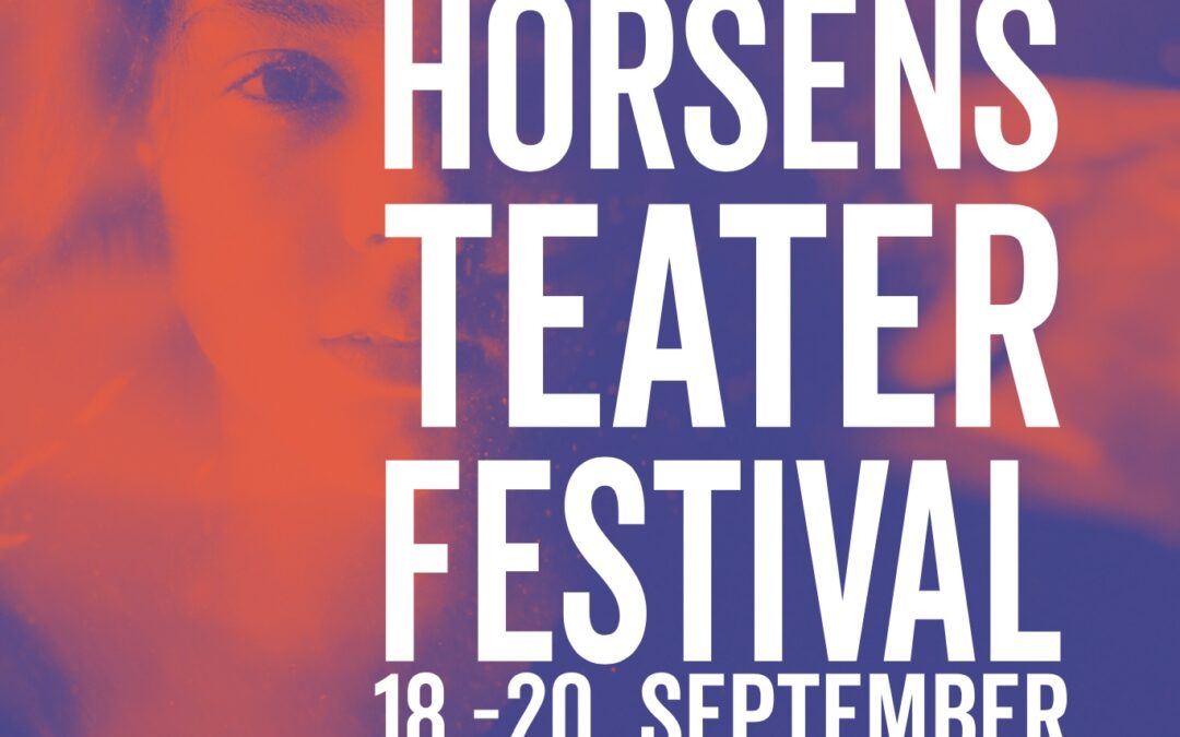 HORSENS TEATERFESTIVAL AFLYST!
