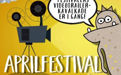 Aprilfestival byder på videotrailer-kavalkade